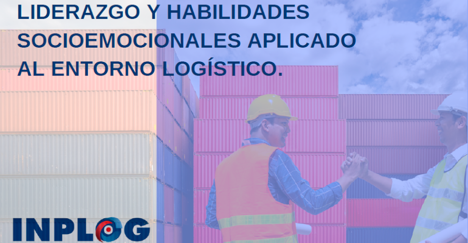 Programa Liderazgo y Habilidades Socioemocionales Aplicado al Entorno Logístico1